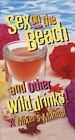 Sex on the Beach and Other Wild Drinks! - 0517185016, Soman, hardcover, new