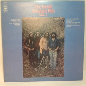 The Byrds -THe Byrds Greatest Hits Vol 2 - CBS 12" vinyl LP Record 56540 - Picture 1 of 5