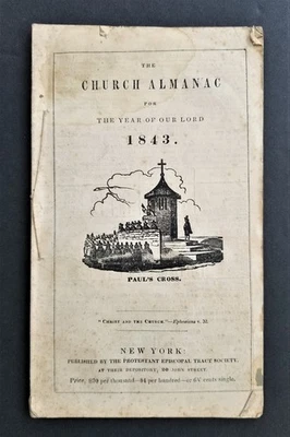 1843 antique PROTESTANT EPISCOPAL CHURCH ALMANAC w new york diocese names bible - Image 1 of 4