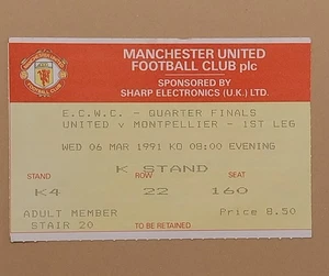 Manchester Utd v Montpellier ECWC Match Ticket Stub Quarter Final 1991 - Picture 1 of 2
