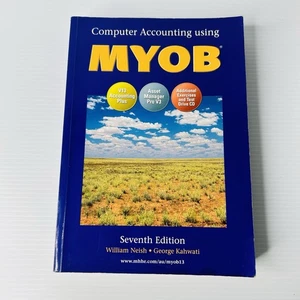 Computerised Accounting Using MYOB V.13.1 by William J. Neish, George Kahwati PB - Picture 1 of 12