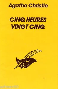Cinq heures vingt-cinq - Agatha CHRISTIE - Le Masque - Policier - Picture 1 of 1