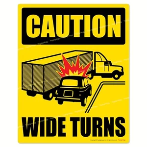 Caution Wide Turns - UV Waterproof Vinyl Sticker Sign for Truck Lorry Trailer - Bild 1 von 6