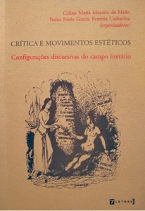 MOREIRA DE MELLO/GARCIA FERREIRA CATHARINA critica e movimentos esteticos SIGNÉ+ - Imagen 1 de 1