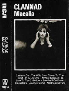 CLANNAD MACALLA CASSETTE ALBUM BONO MEL COLLINS Folk Rock ,Celtic, Irish Folk. - Picture 1 of 6