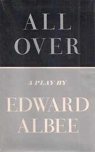 EDWARD ALBEE "All Over" (1971) SIGNIERT Erstausgabe FEIN Hardcover / Schutzumschlag - Bild 1 von 3