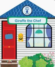 Giraffe the Chef by Anna Gkoutzouri Board Book Book