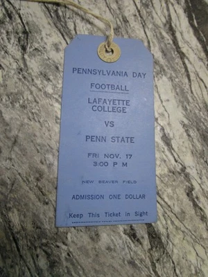 1916 Pennsylvania Day Penn State Nittany Lions vs. Lafayette Ticket - Image 1 of 2