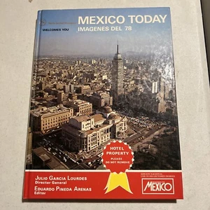 Mexico Today 1978 Maria Isabel Sheraton Hotel Book Imagenes Del 78 - Picture 1 of 12