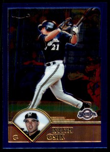 2003 Topps Chrome Keith Osik Milwaukee Brewers #T82