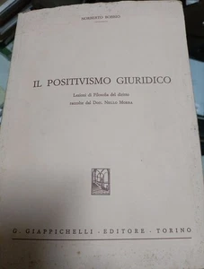 Il Positivismo Giuridico Norberto Bobbio - Foto 1 di 3