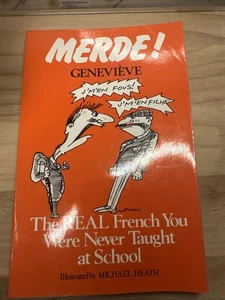 Merde! The Real French You Were Never Taught at School by Geneviève - Imagen 1 de 9