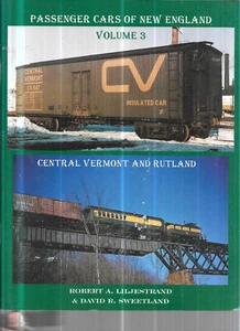 PASSENGER CARS OF NEW ENGLAND CENTRAL VT + RUTLAND CV RUT S/C BOOK V.3 - Picture 1 of 1