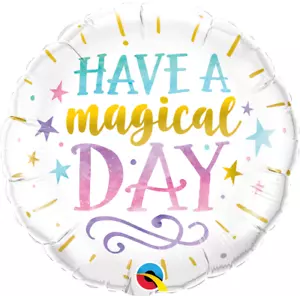 18" Have A Magical Day foil balloon - Qualatex birthday party supply decoration - Picture 1 of 1