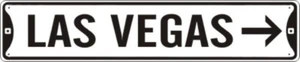 LAS VEGAS STREET SIGN METAL GARAGE FUN METAL 5X24 #023 - Picture 1 of 1
