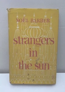Strangers in the sun, Barber, Noel, FIRST EDITION 1955, NON Fiction - Bild 1 von 12