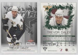 2003-04 Pacific Private Stock Titanium Retail /750 Trevor Daley #115 Rookie RC
