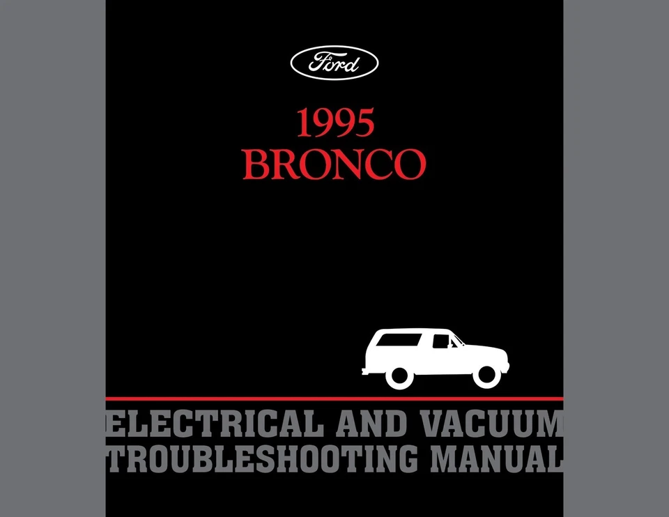 1995 Ford Bronco Electrical and Vacuum Troubleshooting Manual - Image 1 of 4