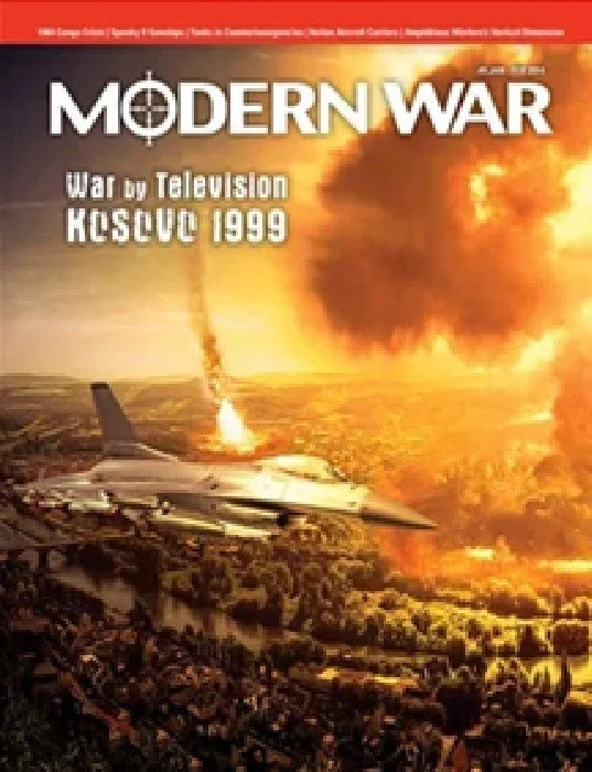 Modern War Magazine #9, DG, War by Television: Kosovo 1999, + UNPUNCHED Game - Image 1 of 1