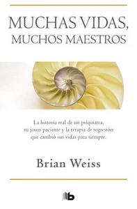 Muchas vidas, muchos maestros / Many Lives, Many Masters by Brian Weiss (Spanish - Bild 1 von 1