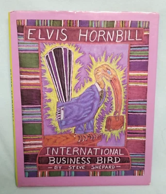 SIGNED Elvis Hornbill International Business Bird by Steve Shepard, BEAUTIFUL Foto 1 de 4