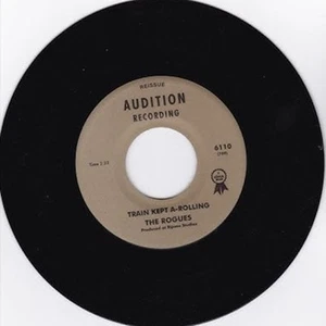 THE ROGUES Train Kept A-Rollin (7") Nuevo - Imagen 1 de 1