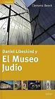 Daniel Libeskind Y El Museo Judio Von Beeck, Clemens | Buch | Zustand Sehr Gut