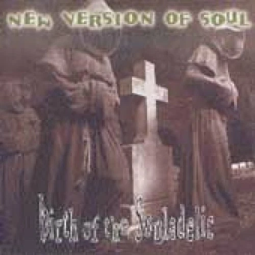 New Version of Soul Birth of the souldelic (1993)  [CD] - Bild 1 von 1