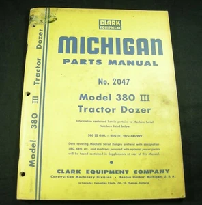 CLARK MICHIGAN Model 380 III Tractor Dozer Parts Manual Book Catalog List 2047 - Picture 1 of 5