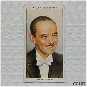 Wills Radio Celebrities #45 Charlie Kunz Cigarette Card (CC107)