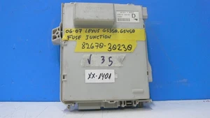 *2006 07 LEXUS gs350 gs450 Fuse Box #82670-30230 (W2;A8-151) - Picture 1 of 4