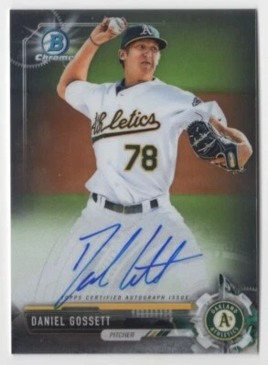 2017 Bowman Chrome Prospects - Daniel Gossett Autograph - Oakland Athletics - Image 1 of 2