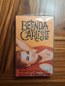 Belinda Carlisle Do You Feel Like I Feel Cassette Single Collectors Item - Picture 1 of 4
