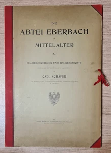 Die Abtei Eberbach im Mittelalter Baubeschreibung und Baugeschichte. Sehr Selten - Bild 1 von 9