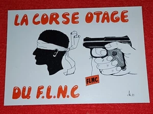 CPM - LA CORSE OTAGE DU FLNC - Imagen 1 de 2