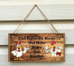 Humorous Wall Sign - Rooster/Chicken "DAD RULES THE ROOST #1” - Size 5.5" x 11" - Picture 1 of 2