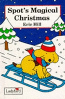Spot's Magical Christmas (Spot) by Eric Hill - Image 1 of 1
