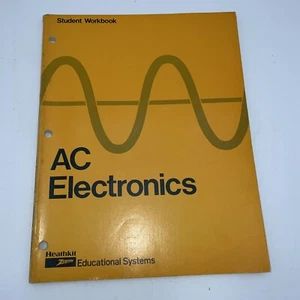 Heathkit / Zenith Educational Systems AC Electronics  Student Workbook--1983 - Picture 1 of 10