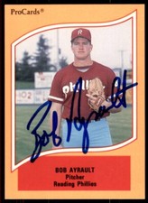 1990 PROCARDS A AND AA BOB AYRAULT ROOKIE AUTO READING PHILLIES #23