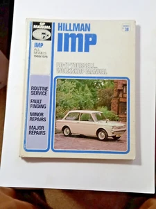 .HILLMAN IMP Petrol 1968 -76 875cc. Hardback S.P. No. 38. Workshop Manual - Picture 1 of 7