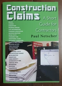 Construction Claims : A Short Guide for Contractors ~ Paul Netscher ~ Paperback - Imagen 1 de 2