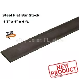 Steel Flat Stock 1/8" x 1" x 6 Feet Long Rectangular Bar Unpolished 1018 Alloy - Picture 1 of 12