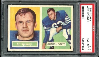 1957 Topps Football #17 Art Spinney PSA 8 - Image 1 of 2