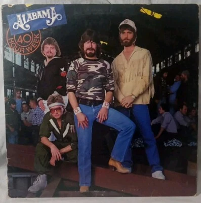 1985 Alabama "40 Hour Week" Vinyl 12" LP Album  RCA Records  - Image 1 of 3