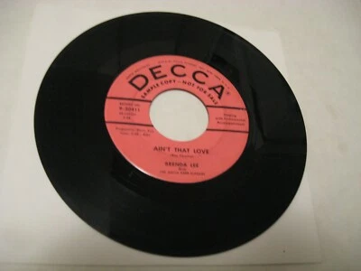 **Brenda Lee/ Ain't That Love b/w One Teenager To Another/ Decca/ 1957/ Promo - Image 1 of 2