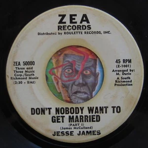 HEAR Jesse James 45 Don't Nobody Want To Get Married ZEA funk R&B soul - Picture 1 of 2