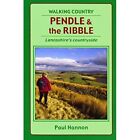 Pendle and the Ribble (Walking Country) - Paperback NEW Paul Hannon(Aut 1995-05-
