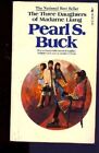 The Three Daughters Of Madame Liang By Pearl S. Buck *Excellent Condition*