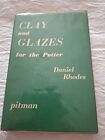 Clay And Glazes For The Potter 1957 -  Daniel Rhodes