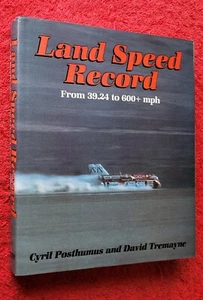 RÉCORD DE VELOCIDAD TERRESTRE de 39,24 a 600+ mph Cyril Posthumus 1985 tapa dura en muy buena condición - Imagen 1 de 10
